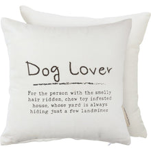Load image into Gallery viewer, NEW Dog Lover Pillow - 113194
