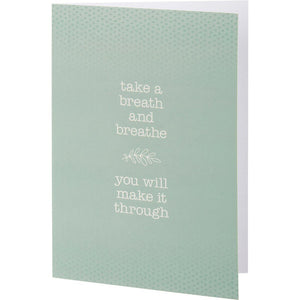 NEW Take A Breath And Breathe Greeting Card - 114813