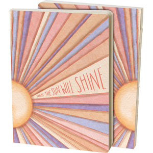 NEW Today The Sun Will Shine Journal - 114626
