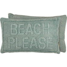 Load image into Gallery viewer, NEW Beach Please Pillow - 113196
