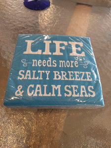 NEW Pack (20) 3-Ply Cocktail Napkins - "Life Needs More Salty Breeze & Calm Seas"