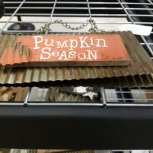 Load image into Gallery viewer, NEW 9.5x5 Salvage Sign - Pumpkin Season
