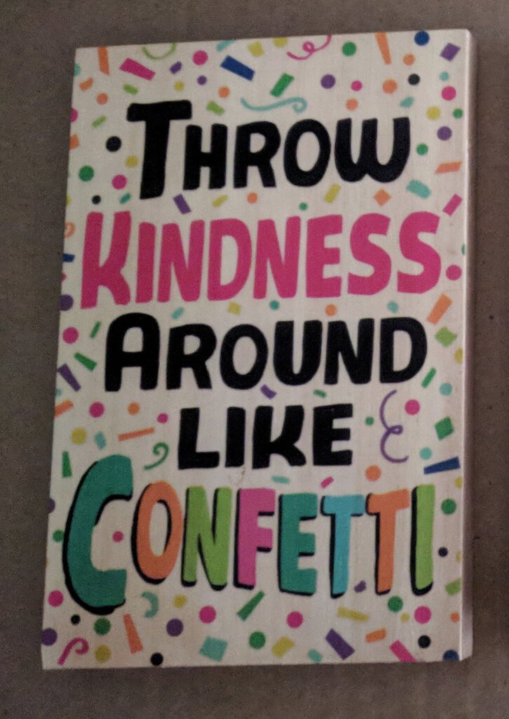 NEW 6x4 Sunshine Thoughts Plaque with Dowel - Kindness Confetti