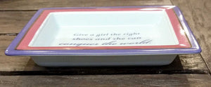 NEW Wise Sayings "Give a girl the right shoes..." Desk Tray in Gift Box - 9760